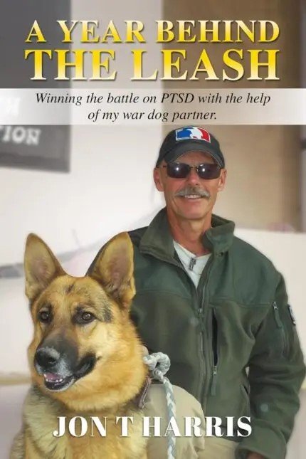 A Year Behind the Leash by Jon T. Harris - book cover