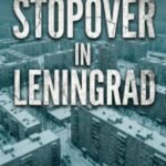 Phil Swain Book 3 Stopover at Leningrad by Jon T. Harris