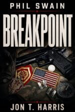 Phil Swain Book 1 Breakpoint by Jon T. Harris - alternate cover
